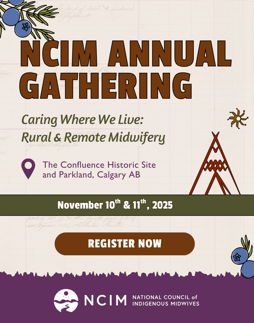 NCIM Annual Gathering. Caring Where We Live: Rurual & Remote Midwifery. Learn More and Register.